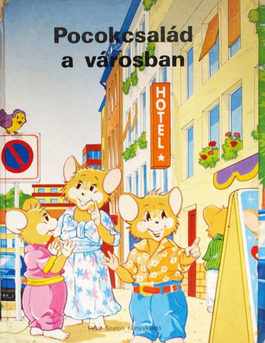 Pocokcsalád a városban antikvár