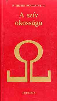 Henri Boulad: A szív okossága antikvár