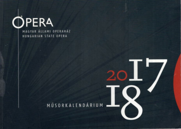 Opera -Műsorkalendárium 2017-2018 antikvár