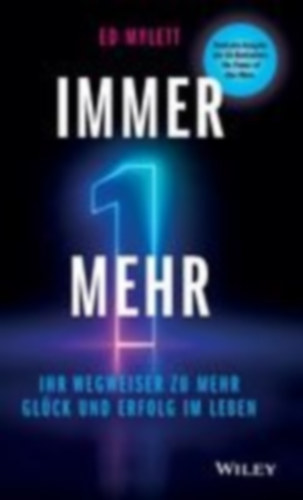 Mylett, Ed: Immer eins mehr! idegen