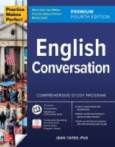Yates, Jean: Practice Makes Perfect English Conversation idegen