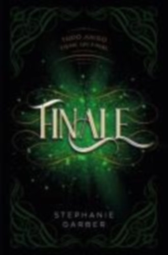 Garber, Stephanie: Finale (Caraval 3) -V2* idegen