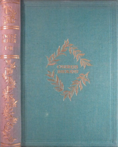 Charles Dickens: Twist Olivér I-II. antikvár