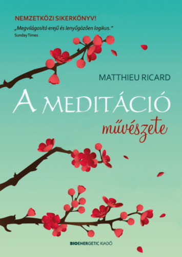 Ricard, Matthieu: A meditáció művészete antikvár