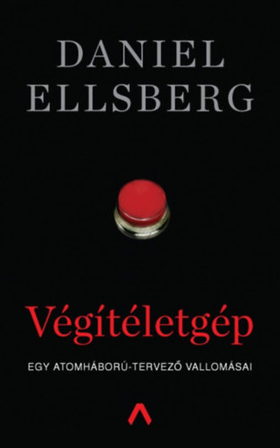 Daniel Ellsberg: Végítéletgép antikvár