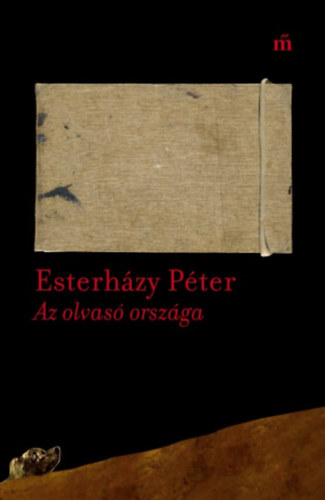 Esterházy Péter: Az olvasó országa könyv