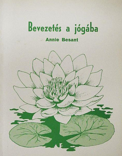 Annie Besant: Bevezetés a jógába antikvár