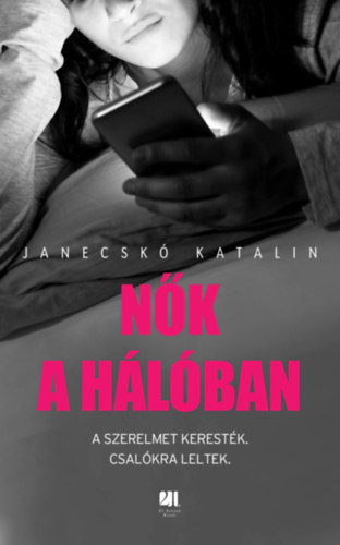 Janecskó Kata: Nők a hálóban e-Könyv