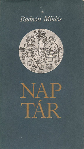 Radnóti Miklós: Naptár antikvár