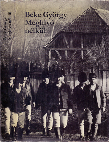 Beke György: Meghívó nélkül antikvár