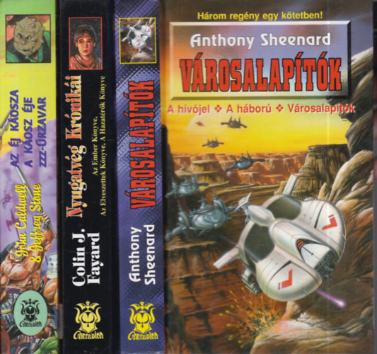 Anthony Sheenard, Colin J. Fayard, John Caldwell-Jeffrey Stone: 3 db. Cherubion fantasztikus könyvek (Városalapítók + Nyugatvég krónikái + Az Éj Káosza) antikvár