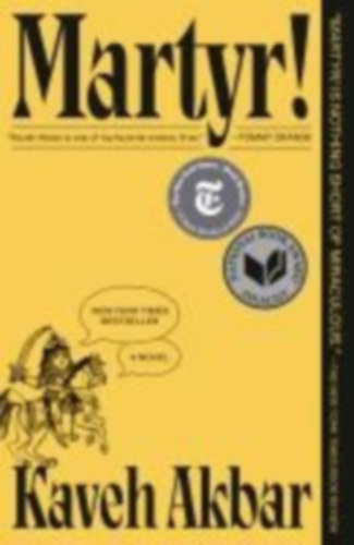 Akbar, Kaveh: Martyr! (National Book Award Finalist) idegen