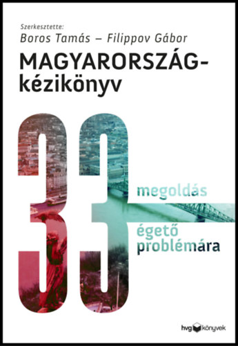 Filippov Gábor (szerk.) - Boros Tamás (szerk.): Magyarország-kézikönyv e-Könyv