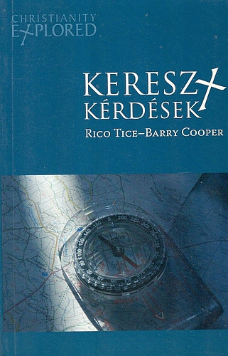 Rico Tice - Barry Cooper: Kereszt-kérdések antikvár