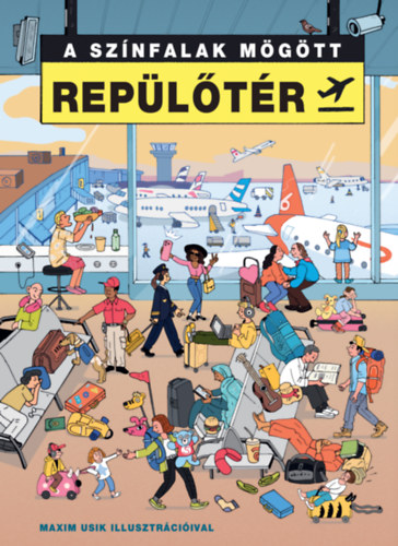 A színfalak mögött - Repülőtér könyv