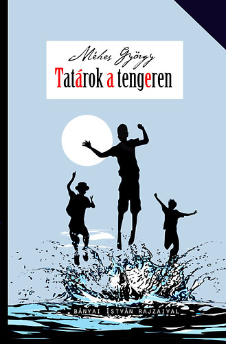 Méhes György: Tatárok a tengeren antikvár
