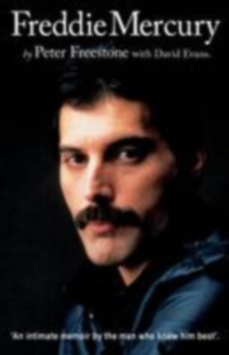 Freestone, Peter - Evans, David: Freddie Mercury idegen