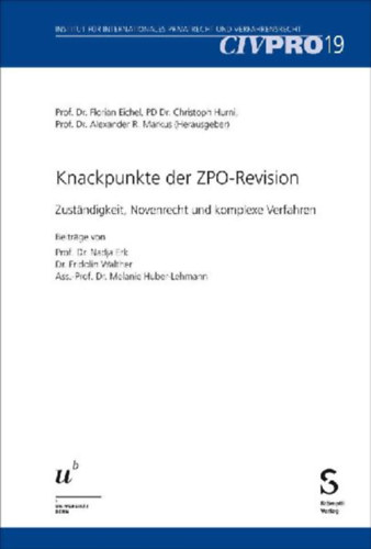 Knackpunkte der ZPO-Revision idegen