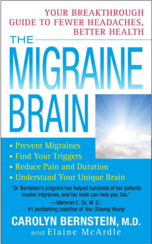 Carolyn Bernstein, Elaine McArdle: The Migraine Brain idegen