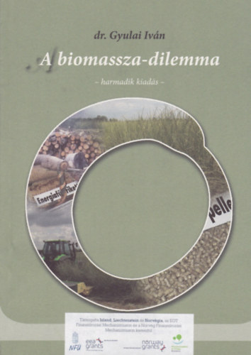 dr. Gyulai István: A biomassza-dilemma antikvár