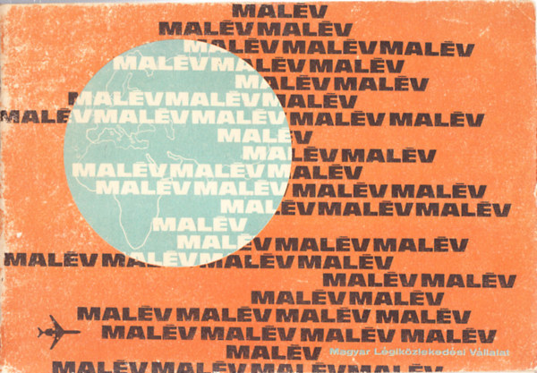 MALÉV Magyar Légiközlekedési Vállalat kiadványa antikvár
