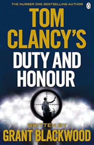 Grant Blackwood: TOM CLANCY'S DUTY AND HONOUR antikvár