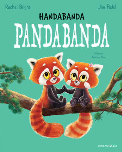 Rachel Bright: Handabanda pandabanda könyv
