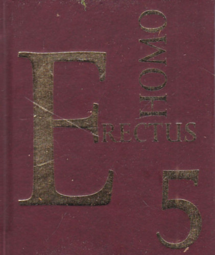 P. Rick: Homo erectus 5. - Haláli (szoknya)vadász és vadvédelmi limerickek (számozott törpekönyv) antikvár