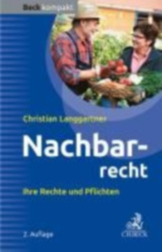 Langgartner, Christian: Nachbarrecht idegen