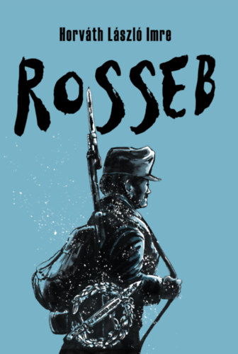 Horváth László Imre: Rosseb antikvár