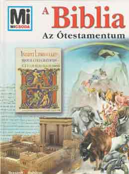 Reimar Gilsenbach: A Biblia - Az Ótestamentum könyv