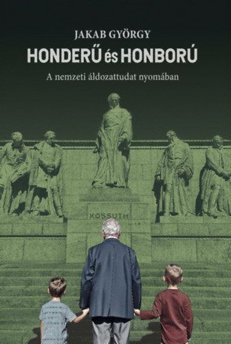 Jakab György: Honderű és honború könyv