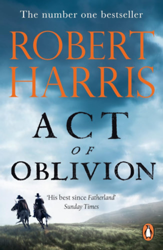 Robert Harris: Act of Oblivion antikvár