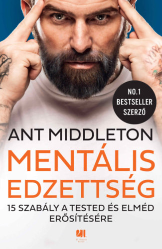Ant Middleton: Mentális edzettség antikvár