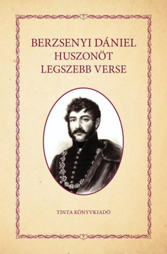 Berzsenyi Dániel: Berzsenyi Dániel huszonöt legszebb verse könyv