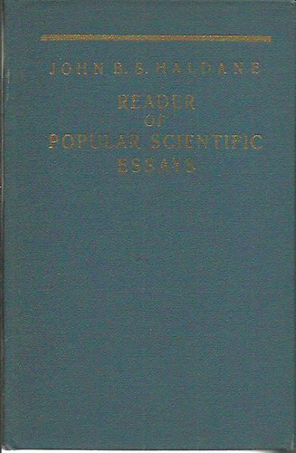 John B. S. Haldane: Reader of popular scientific essays antikvár