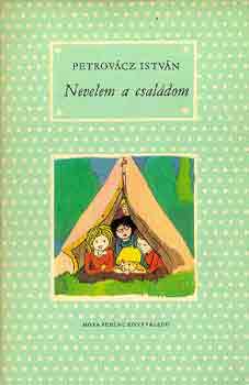 Petrovácz István: Nevelem a családom antikvár