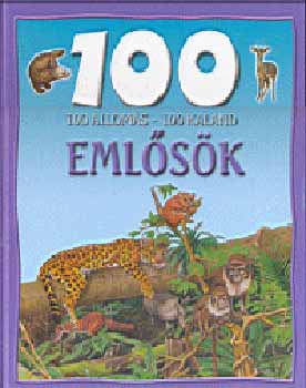 Andrew Langley: 100 állomás - 100 kaland - Emlősök könyv