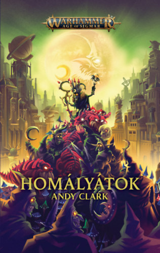 Andy Clark: Homályátok - Warhammer antikvár