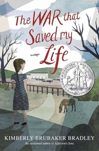 Kimberly Brubaker Bradley: The War That Saved My Life antikvár