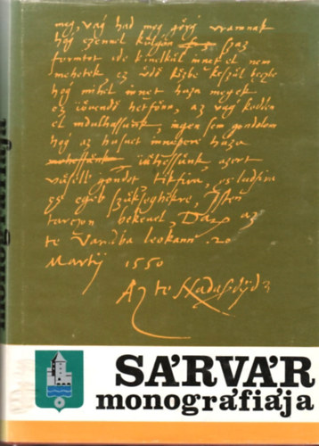 Dr. Horváth Ferenc (szerk.): Sárvár monográfiája antikvár