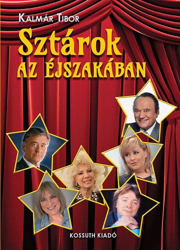 Kalmár Tibor: Sztárok az éjszakában - Dedikált antikvár