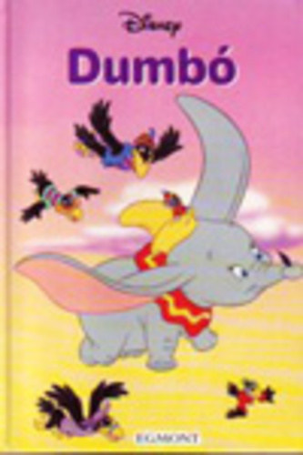 Walt Disney: Dumbó antikvár