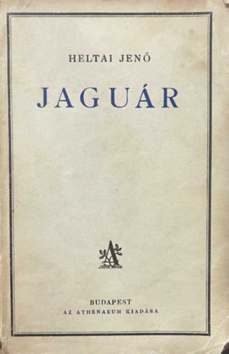 Heltai Jenő: Jaguár antikvár