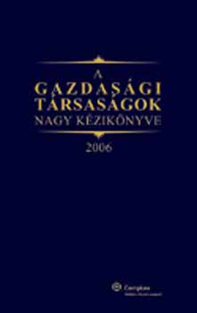 Dr. Sárközy Tamás: A gazdasági társaságok nagy kézikönyve könyv