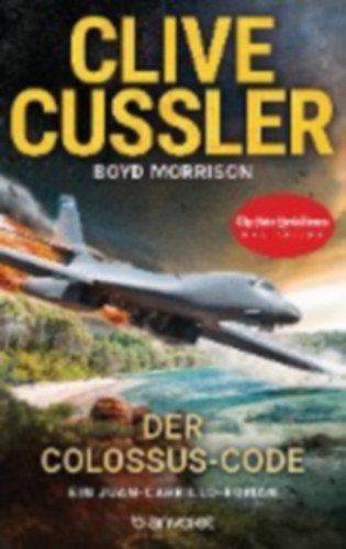 Morrison, Boyd - Cussler, Clive: Der Colossus-Code idegen