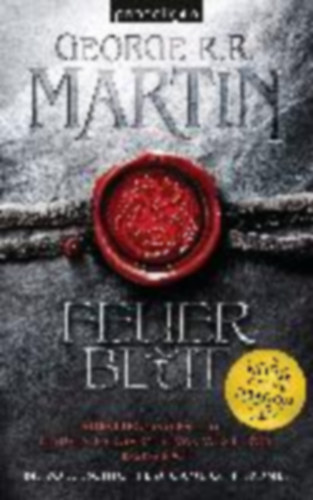 Martin, George R. R.: Feuer und Blut - Erstes Buch idegen