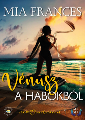 Mia Frances: Vénusz a habokból e-Könyv