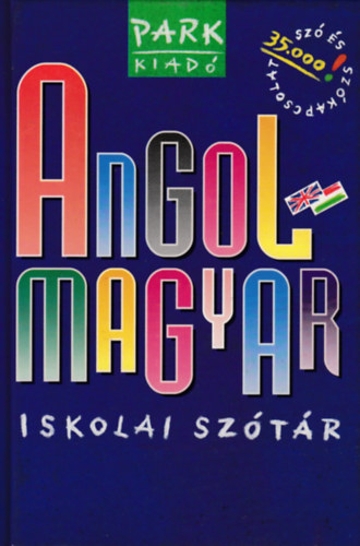 Szentirmay Lyane: Angol-Magyar iskolai szótár : 35 000 szó és szókapcsolat - Dedikált antikvár