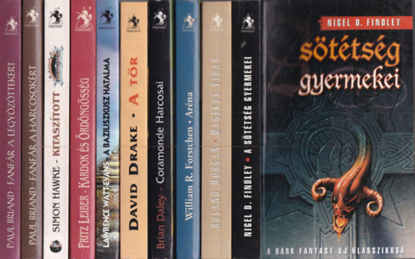 10 db. Valhalla fantasy (A sötétség gyermekei + Mágikus vihar + Aréna + Coramonde harcosai + A tőr + A baziliszkusz hatalma + Kardok és ördöngősség + Kitaszított + Fanfár a harcosokért + Fanfár a legyőzöttekért) antikvár